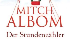 Mehr über den Artikel erfahren Mitch Albom — „Der Stundenzähler”